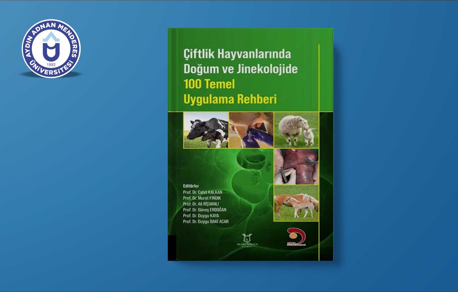 Öğretim Üyemizin Editörlüğünü Üstlendiği Kitap Yayımlandı