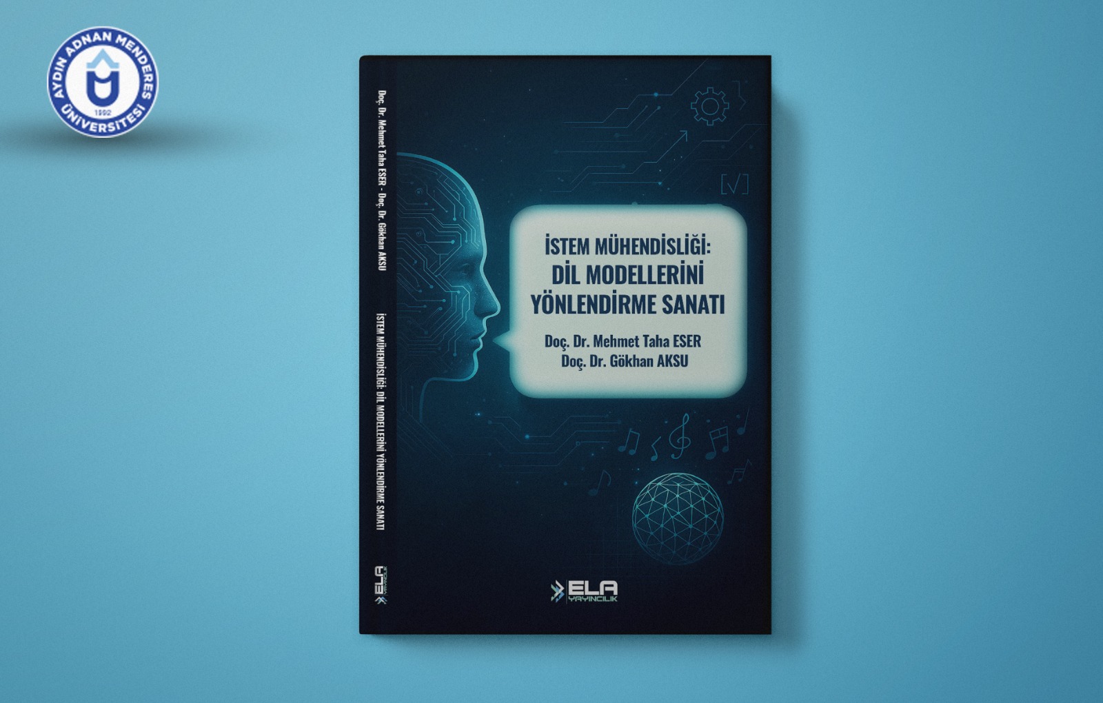 Öğretim Üyelerimizin Yeni Kitabı Yayımlandı