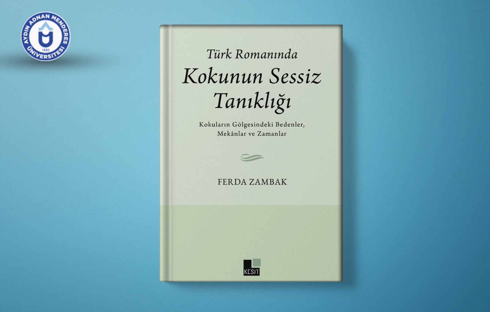 Öğretim Üyemizin Yeni Kitabı Yayımlandı