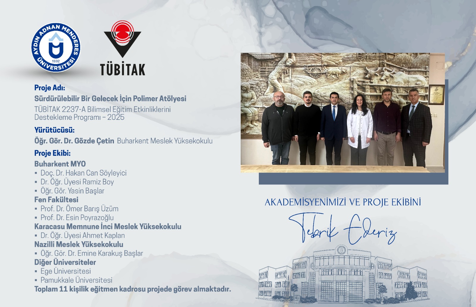 “Sürdürülebilir Bir Gelecek İçin Polimer Atölyesi” TÜBİTAK 2237-A Kapsamında Desteklenmeye Hak Kazandı