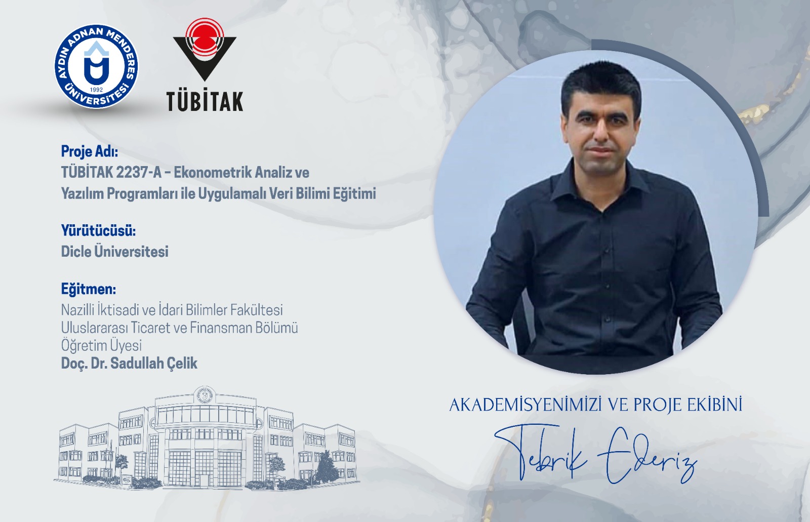 Öğretim Üyemiz, TÜBİTAK 2237-A Projesinede Eğitmen Olarak Yer Alacak
