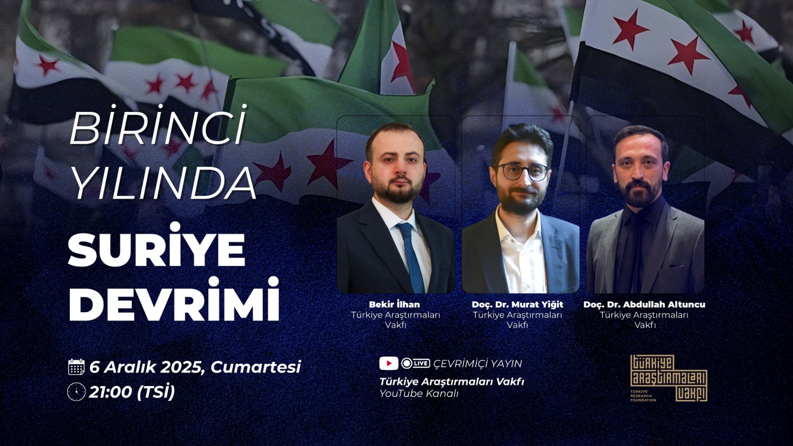 Öğretim Üyemiz “Birinci Yılında Suriye Devrimi” Başlıklı Yayına Katıldı