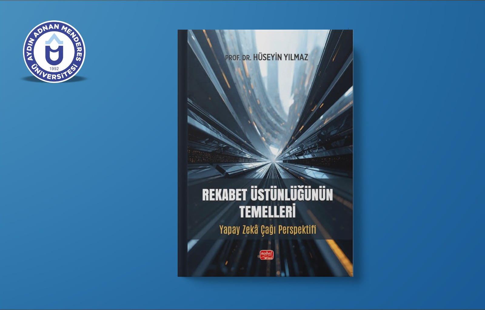 Öğretim Üyemizin Kitabı Yayımlandı