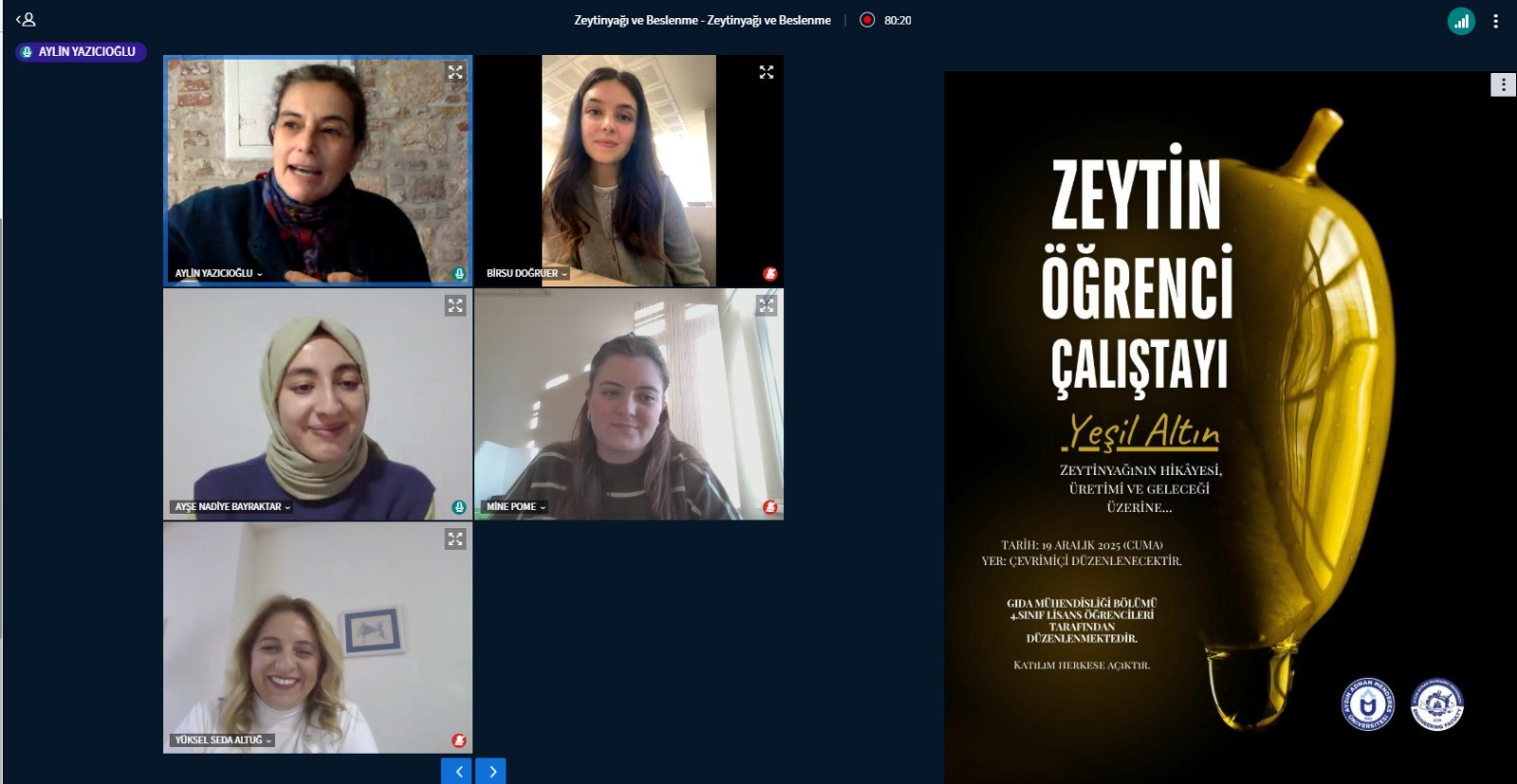 Zeytin Öğrenci Çalıştayı’nda Akademi ve Sektör Buluştu