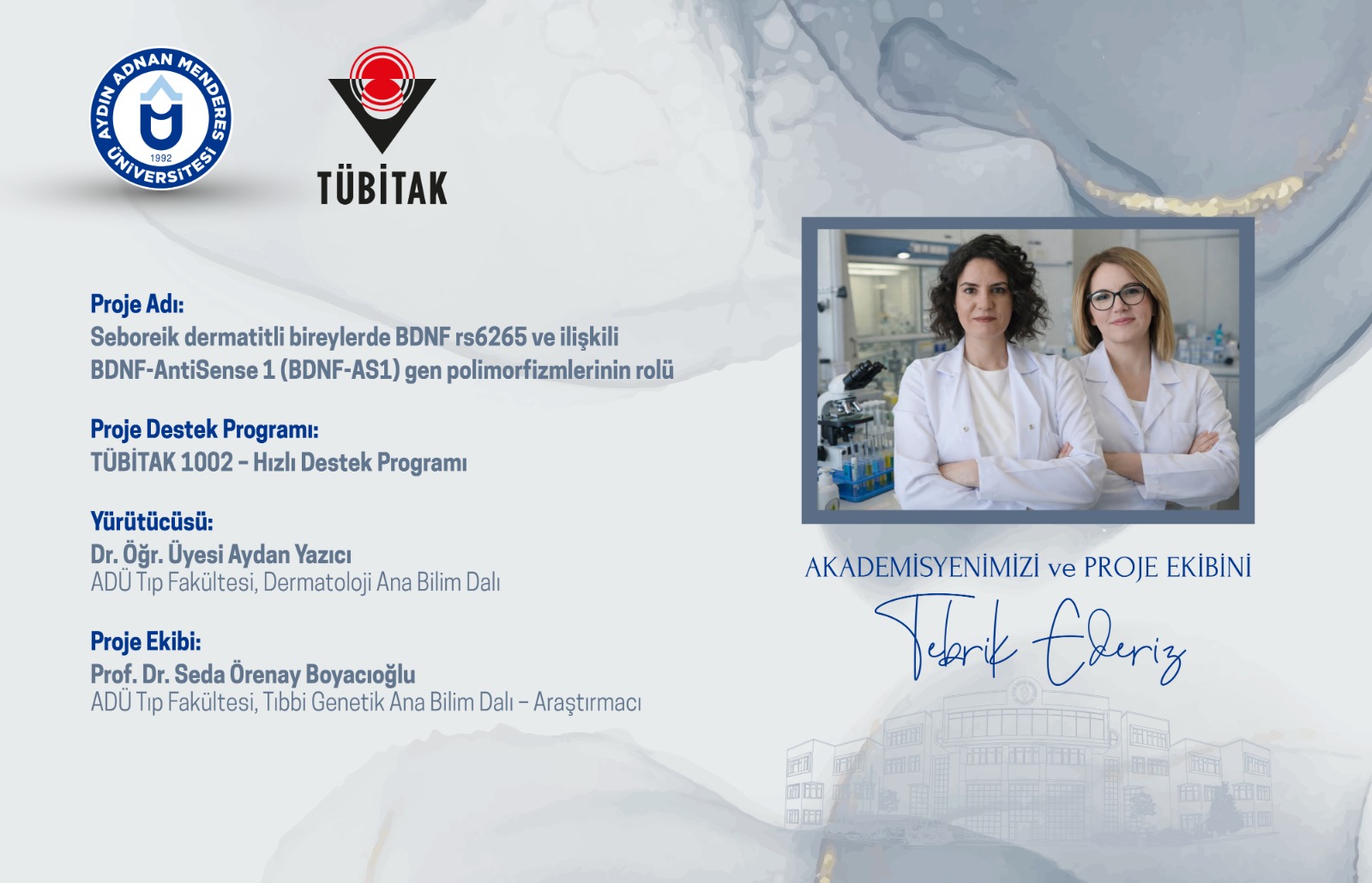 Seboreik Dermatit Patogenezine Yönelik Genetik Araştırmaya TÜBİTAK 1002 Desteği