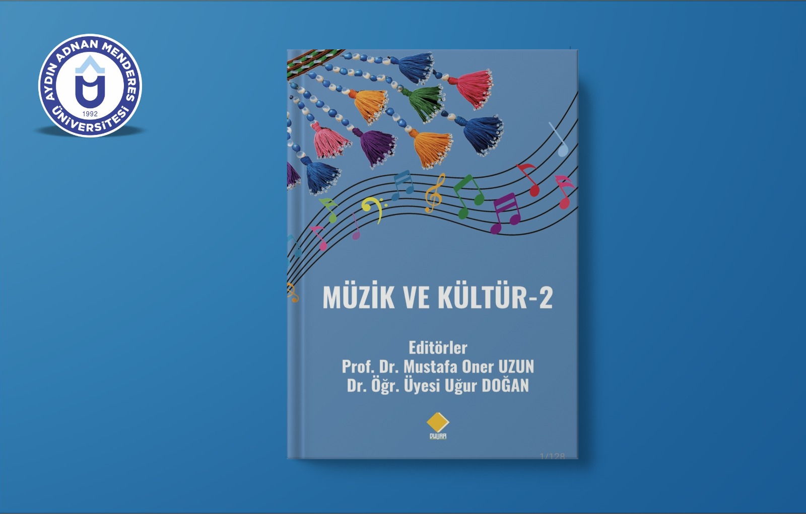 Öğretim Üyemizin Editörlüğünü Yaptığı Kitap Yayımlandı